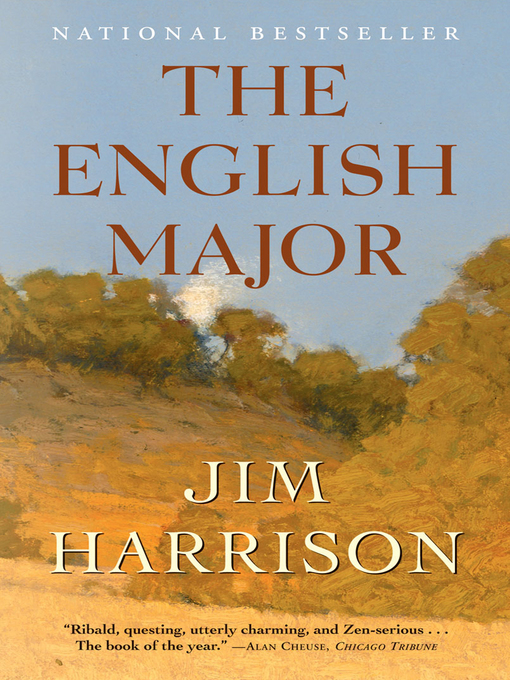 Title details for The English Major by Jim Harrison - Wait list